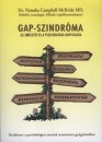 Dr. Natasha Campbell-Mcbride - Gap-szindr�ma - Az em�szt�s �s a pszichol�gia kapcsolata