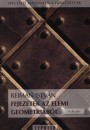 Reiman Istv�n - Fejezetek az elemi geometri�b�l