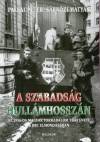 Pallai P�ter - S�rk�zi M�ty�s - A szabads�g hull�mhossz�n
