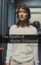 Joyce Hannam - The Death of Karen Silkwood
