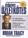Brian Tracy - �t�k�pes �zletk�t�s