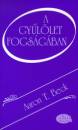 Aaron T. Beck - A gy�l�let fogs�g�ban