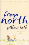 Freya North - Pillow talk
