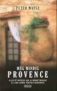 Peter Mayle - M�g mindig Provence