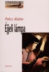 Polcz Alaine - �jjeli l�mpa