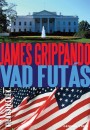 James Grippando - Vad fut�s