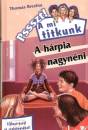 Thomas C. Brezina - A h�rpia nagyn�ni