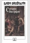 Miguel De Cervantes Saavedra - Don Quijote de la Mancha