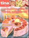 T�r�k Zsuzsa(Szerk.) - Csodasz�p �s finom tort�k, s�tem�nyek