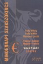 M�sz�ros L�szl�(Szerk.) - P�lfy Mih�ly(Szerk.) - P�lfy Mikl�s(Szerk.) - Francia-magyar, magyar-francia gazdas�gi sz�t�r