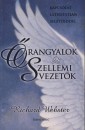 Richard Webster - �rangyalok �s szellemi vezet�k