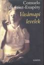 Consuelo De Saint-Exup�ry - Vas�rnapi levelek