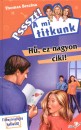 Thomas C. Brezina - H�, ez nagyon ciki!