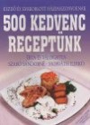 Horv�th Ildik� - Szab� S�ndorn� - 500 kedvenc recept�nk
