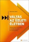 N�methy L�szl� - V�lt�s az �zleti �letben