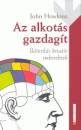 John Howkins - Az alkot�s gazdag�t