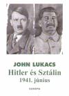 John Lukacs - Hitler �s Szt�lin