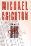 Michael Crichton - A k�vetkez�