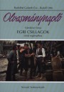 G�rdonyi G�za - Rudolf Ott� - Rudolfn� Galamb �va - Olvasm�nynapl� - Egri csillagok