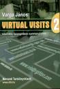 Varga J�nos - Virtual Visits 2
