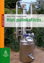B�k�si Zolt�n - Csarnai Erzs�bet - H�zi p�linkaf�z�s