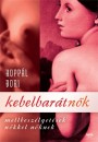 Hopp�l Bori - Kebelbar�tn�k
