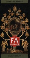Jankovics Marcell - A fa mitol�gi�ja