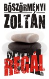 B�sz�rm�nyi Zolt�n - Reg�l