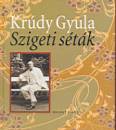 Kr�dy Gyula - Szigeti s�t�k