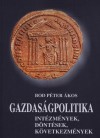 Bod P�ter �kos - Gazdas�gpolitika