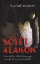 Michael Hesemann - S�t�t alakok