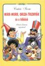 Csuk�s Istv�n - Mirr-Murr, Oriza-Trizny�k �s a t�bbiek