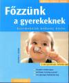 Dagmar Von Cramm - F�zz�nk a gyerekeknek