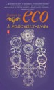 Umberto Eco - A Foucault-inga