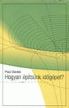 Paul Davies - Hogyan �p�ts�nk id�g�pet?