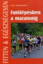 Franz W�llzenm�ller - Fut�l�p�sben a maratonig