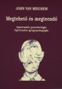 John Van Mieghem - Megtehet� �s megteend�