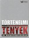  - T�rt�nelmi t�nyek �j megvil�g�t�sban
