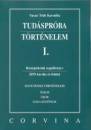 Vasn� T�th Korn�lia - Tud�spr�ba - T�rt�nelem I.