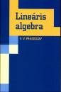 Viktor Vasziljevics Praszolov - Line�ris algebra