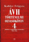 Kahler Frigyes - �VH - T�rt�nelmi olvas�k�nyv 4.