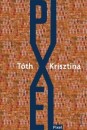 T�th Krisztina - Pixel
