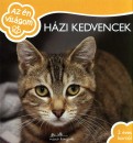  - H�zi kedvencek