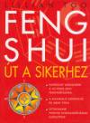 Lillian Too - Feng shui - �t a sikerhez
