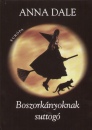 Anna Dale - Boszork�nyoknak suttog�