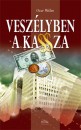 Oscar Welden - Vesz�lyben a kassza