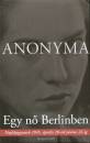 Anonyma - Egy n� Berlinben