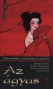 Kicune - Az �gyas - P�rnak�nyv a k�z�pkori Jap�nb�l