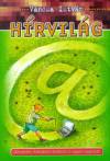 V�ncsa Istv�n - H�rvil�g