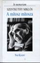 Rug�si Gyula(Szerk.) - A m�tosz m�tosza - In memoriam Szentkuthy Mikl�s